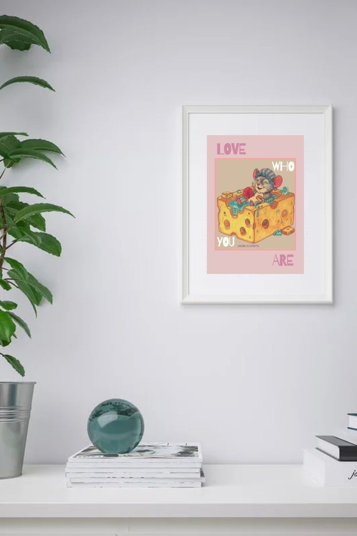 Love Who You Are 30x40cm: White