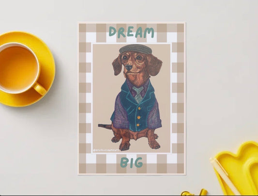Dream Big Unframed: PRINT ONLY
