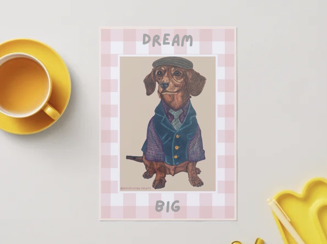 Dream Big Unframed: PRINT ONLY
